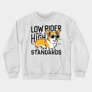 Low rider cute dog Crewneck Sweatshirt